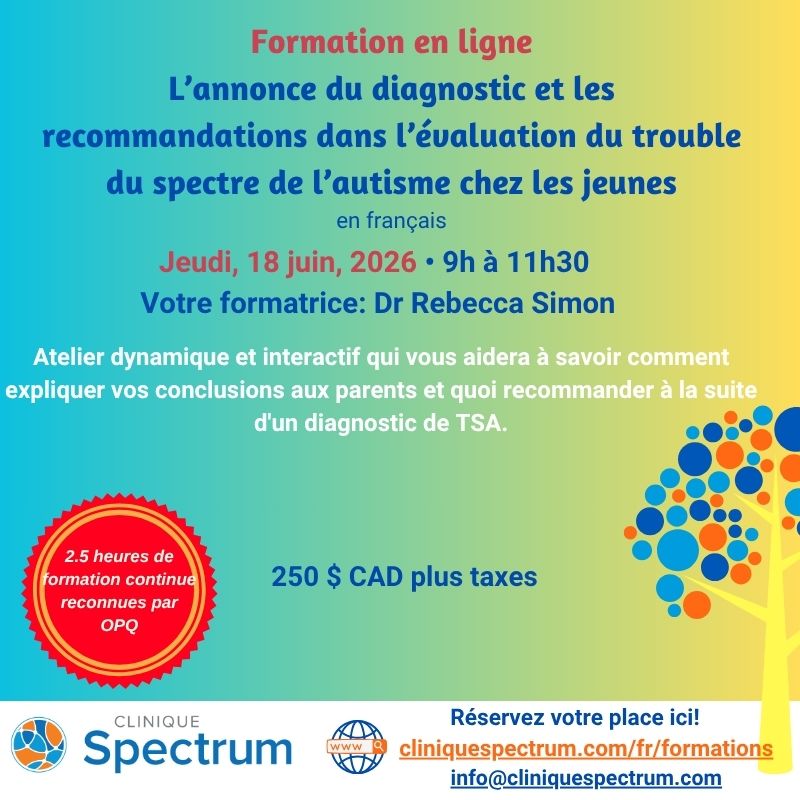ANNONC~1 L’annonce du diagnostic et les recommandations dans l’évaluation du trouble du spectre de l’autisme chez les jeunes